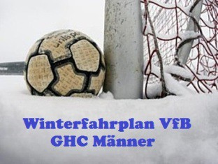 Winterfahrplan VfB erste + zweite Männer - Stand: 25.02.14